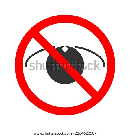Sensitive content icon. Eye in red warning forbidden sign isolated on white background. Restrictive censored pictogram to hide image or video with scenes of violence or nudity. Vector illustration