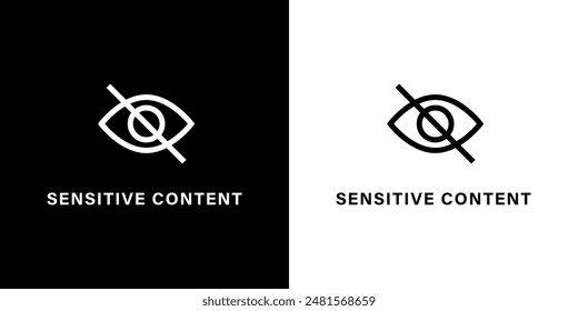 Sensitive Content Sign. Sensitive Content Background. Sensitive Content warning symbol. Eye crossed sign for media content