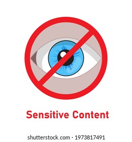 Sensitive photo content. Explicit video content. Inappropriate content. Internet safety concept. Censored only adult 18 plus. Blurred background. Vector Illustration. Attention Sign. Hide view icon.
