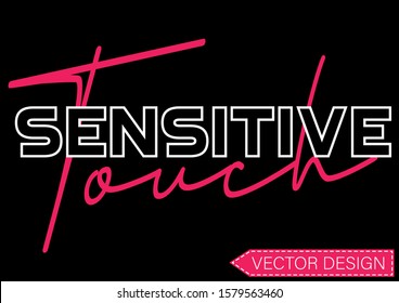 sensitive slogan graphic tshirt print
