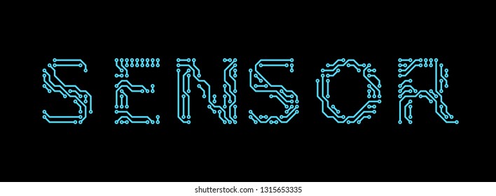SENSOR sign - circuit board style