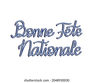 sentence of bonne fete nationale