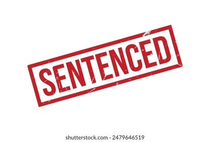 Sentenced Stamp. Sentenced Rubber grunge Stamp Seal