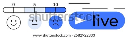 Sentiment scale with happy faces happy to sad , rating bar 0-10 , and live button. Ideal for user feedback, customer satisfaction, online surveys, live streaming, webinars, virtual events