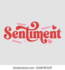 Sentiment Text of Valentine Typography Vectors