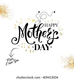 Sentimental loving black, white and gold Mothers Day card vector design with gold glitter accents and hearts with decorative black text over white