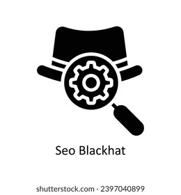 SEO Black hat vector solid icon. Business And Management Symbol on White background EPS 10 File