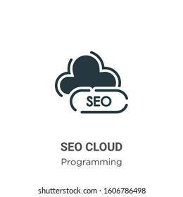 Seo cloud glyph icon vector on white background. Flat vector seo cloud icon symbol sign from modern programming collection for mobile concept and web apps design.