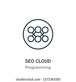 Seo cloud outline vector icon. Thin line black seo cloud icon, flat vector simple element illustration from editable seo concept isolated on white background