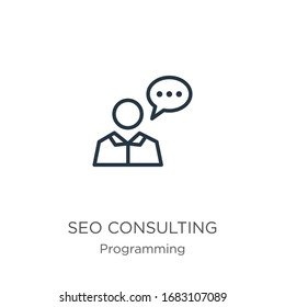 Seo consulting icon. Thin linear seo consulting outline icon isolated on white background from programming collection. Line vector sign, symbol for web and mobile