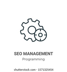 Seo management outline vector icon. Thin line black seo management icon, flat vector simple element illustration from editable seo concept isolated on white background