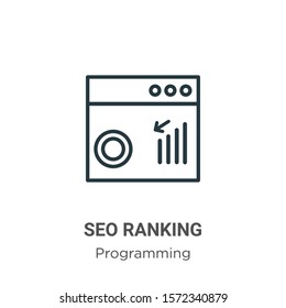 Seo ranking outline vector icon. Thin line black seo ranking icon, flat vector simple element illustration from editable seo concept isolated on white background