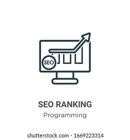 Seo ranking outline vector icon. Thin line black seo ranking icon, flat vector simple element illustration from editable programming concept isolated stroke on white background