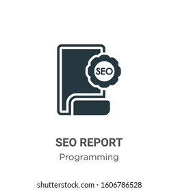 Seo report glyph icon vector on white background. Flat vector seo report icon symbol sign from modern programming collection for mobile concept and web apps design.