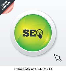 SEO sign icon. Search Engine Optimization symbol. Green shiny button. Modern UI website button with mouse cursor pointer. Vector