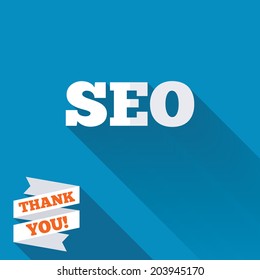 SEO sign icon. Search Engine Optimization symbol. White flat icon with long shadow. Paper ribbon label with Thank you text. Vector
