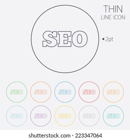 SEO sign icon. Search Engine Optimization symbol. Thin line circle web icons with outline. Vector