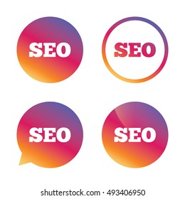 SEO sign icon. Search Engine Optimization symbol. Gradient buttons with flat icon. Speech bubble sign. Vector