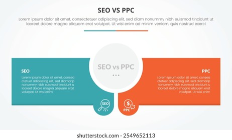 seo vs ppc advertising comparison opposite infographic concept for slide presentation with circle center and creative rectangle box with flat style vector