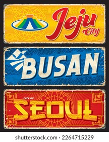 Seoul, Busan, Jeju travel stickers and plates. South Korea capital tourism and Asia vacation journey grunge vector banner, Korean city travel vector plate or destination tin sign with asian ornaments