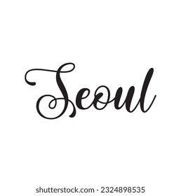 Seoul - custom calligraphy text on white background.