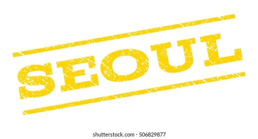 Seoul watermark stamp. Text caption between parallel lines with grunge design style. Rubber seal stamp with unclean texture. Vector yellow color ink imprint on a white background.