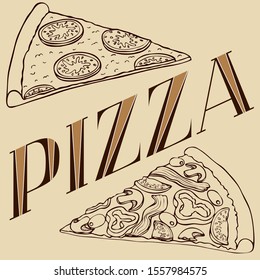 Sepia hand drawn vector realistic pizza slices and lettering. Good for wrapping paper, wallpapers at cafe, pizzeria or bakery