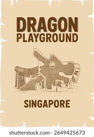 A sepia-toned poster design for Singapore’s iconic Dragon Playground, blending bold vintage typography with nostalgic charm and heartland pride.