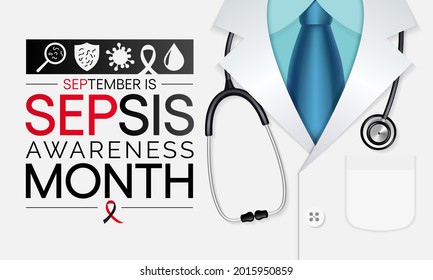 Sepsis awareness month is observed every year in September,  it happens when an infection you already have triggers a chain reaction throughout your body. Vector illustration