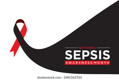 Sepsis Awareness Month is observed in September each year to raise awareness about sepsis, a life-threatening condition caused by the body's response to an infection.