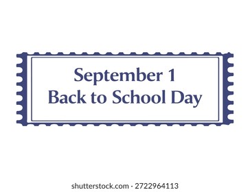 September 1 Back to School Day postage stamp vector icon on a white background
Vector postage stamp on a white background