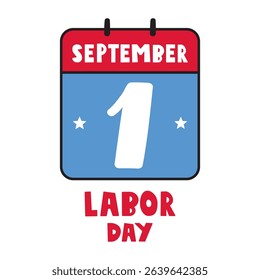 September 1. Labor day in U.S. Hand drawn design. Vector illustration on white background.