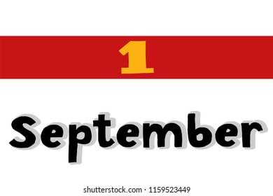September 1. Vector flat daily calendar icon. Date and time, day, month. Holiday. Vector illustration with red block, yellow 1 and shadow.  
