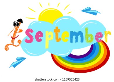 September 1.  Vector illustration with cartoon 1, cloud, sun, rainbow and  2 paper planes. Lettering typography poster. 