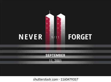 September 11 Never Forget USA 9/11 - conceptual image for USA Remembrance Day banner, poster, illustration. Black concept design background vector