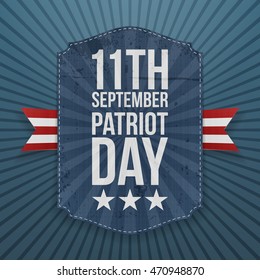 September 11th Patriot Day paper Badge