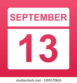 September 13. White calendar on a  colored background. Day on the calendar. Thirteenth of  september. Raspberry background with gradient. Simple vector illustration.
