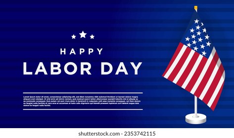 SEPTEMBER 15 IS LABOR DAY OF THE AMERICAN STATE. BLUE BACKGROUND WITH FLAGS. GREAT FOR BIG DAY CELEBRATIONS AND BANNER COMPLEMENTS.