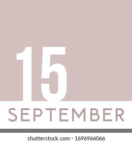 September 15th Minimal Calendar Neutral Color. Vector illustration