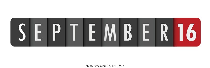 SEPTEMBER 16 gray and red vector typography banner