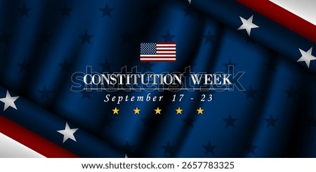 September 17 to 23 is Constitution Week. American flag, white house dome and more. Great for posters, banners, social media and more. Blue background. 