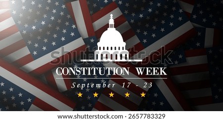 September 17 to 23 is Constitution Week. American flag, white house dome and light. Great for posters, banners, social media and more. Blue background. 