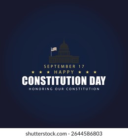 September 17 Commemorating the Spirit of Constitution Day