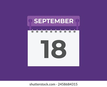 September  18 calendar reminder. 18 September  daily calendar icon template. Calendar 18 September  icon Design template. Vector illustration
