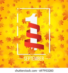 September 1st. Day of knowledge. Empty red ribbon with white number 1. Autumn background for poster. Orange leaves of maple. Abstract yellow lights bokeh. Back to school. Vector illustration