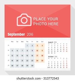 September 2016. Desk Calendar for 2016 Year. Week Starts Monday. 3 Months on Page. Vector Design Print Template with Place for Photo