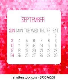 September 2017 vector calendar. Week starting from Sunday. Contemporary low poly design in hot pink color.