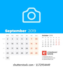 September 2019. Calendar for 2019 year. Week starts on Monday. 2 months on page. Vector design print template with place for photo and company information