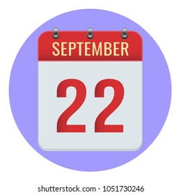 September 22. Vector flat daily calendar icon. Date and time, day, month 2018. Holiday. Season.