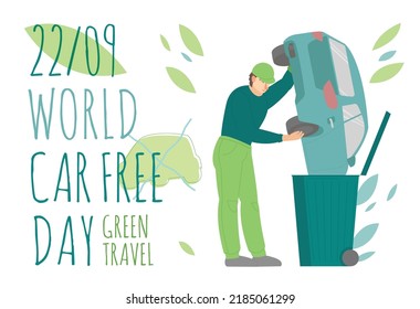 September 22nd. Carfree International Event. World Car Free Day. The City Without Traffic. Give Up Your Cars. Editable Vector Illustration In Modern Flat Style For Web, Print, Ad Design Creation